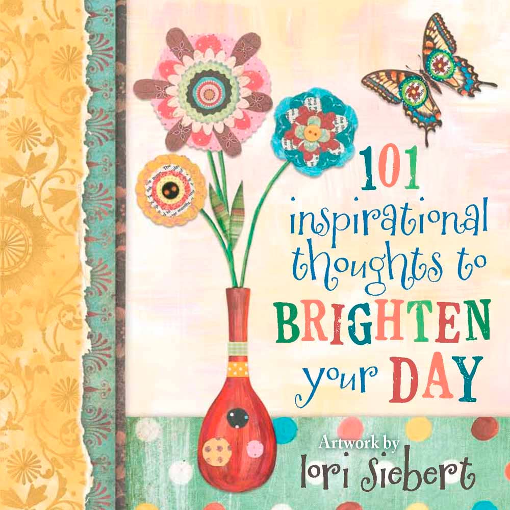101 Inspirational Thoughts to Brighten Your Day, Book